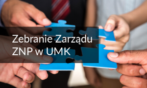 Zebrania Zarządu ZNP w UMK – 2015r.